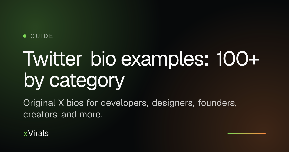 Twitter Bio Examples: 100+ Original X Bios to Copy (2026)